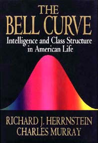 The Bell Curve, by Charles Murray  Richard Herrnstein