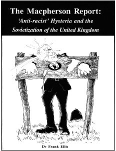 The Macpherson Report, by Dr. Frank Ellis