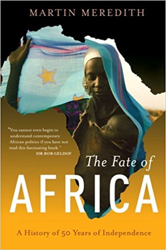 The Fate of Africa by Martin Meredith