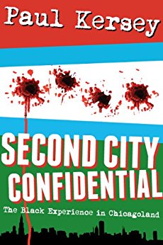 Second City Confidential- The Black Experience in Chicagoland