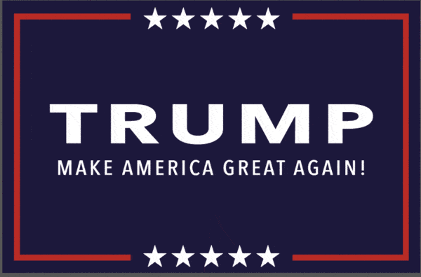 2016 2015 Trump Election Sign