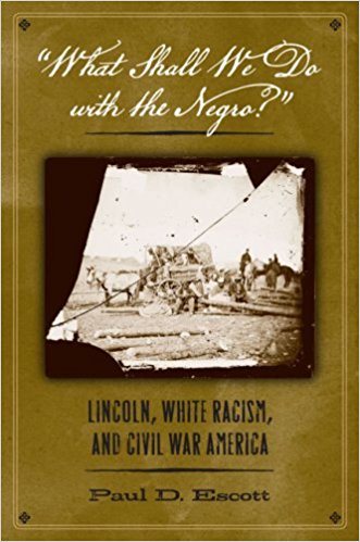 What Shall We Do With the Negro? by Paul Escott