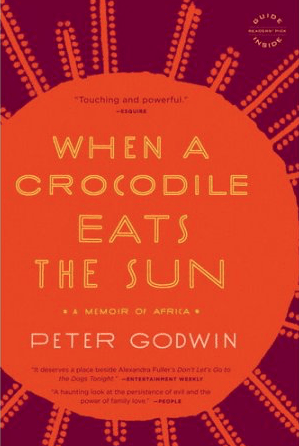 Peter Godwin's When a Crocodile Eats the Sun