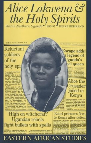 Alice Lakwena and the Holy Spirits