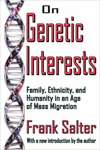 On Genetic Interests by Frank Salter
