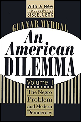 An American Dilemma by Gunnar Myrdal