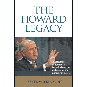 The Howard Legacy by Peter Wilkinson