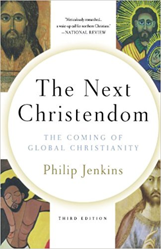 The Next Christendom by Philip Jenkins