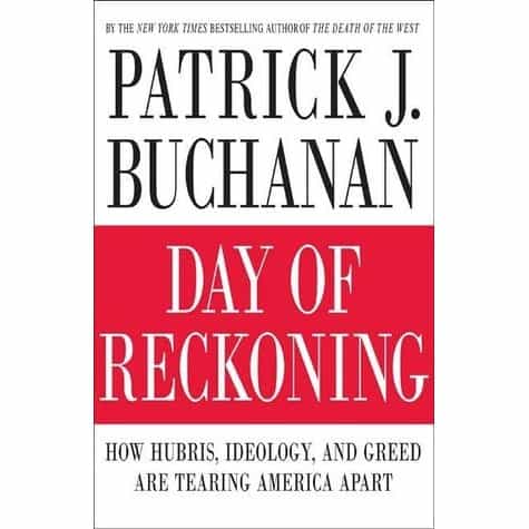 Day of Reckoning by Pat Buchanan