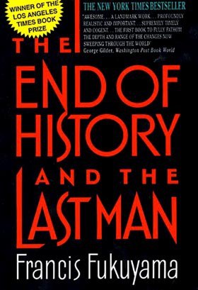 The End of History and the Last Man by Francis Fukuyama