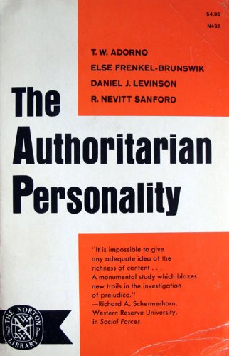 The Authoritarian Personality